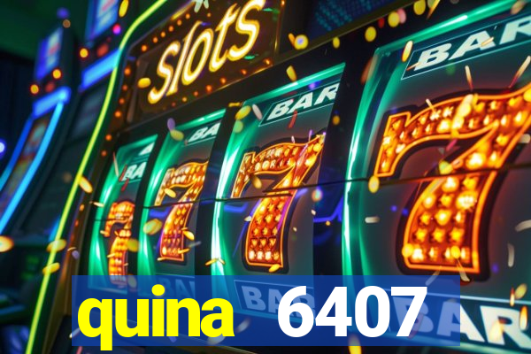 quina 6407 resultado de hoje